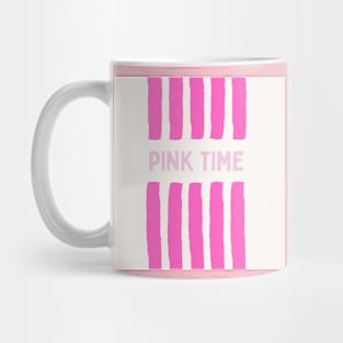 Pink time Mug